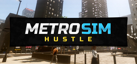 地铁模拟/Metro Sim Hustle 封面