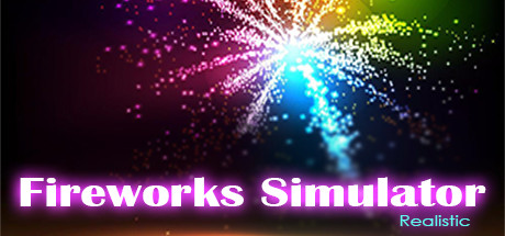 烟花模拟器/Fireworks Simulator: Realistic 封面