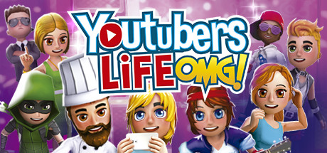 油管主播的生活 / 主播模拟器 / Youtubers Life 封面