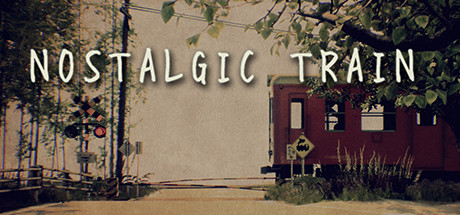 怀旧列车/追忆列车/NOSTALGIC TRAIN 封面
